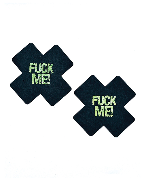 Glow in the Dark Fuck Me Pasties - Black O/S